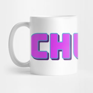 CHUCK Mug